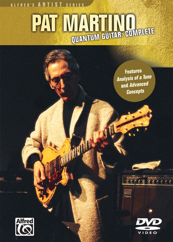 Pat Martino: Quantum Guitar Complete: Guitar DVD: Pat Martino