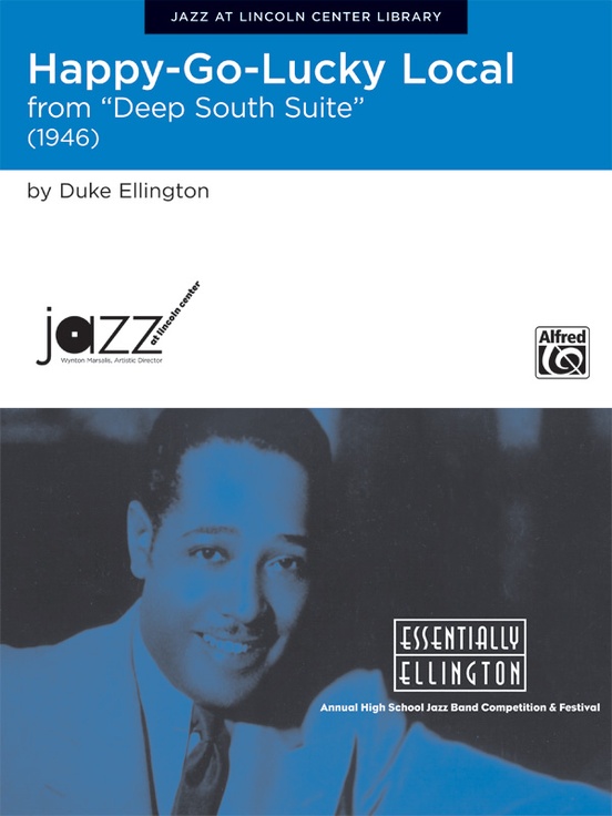 Happy-Go-Lucky Local (from Deep South Suite)