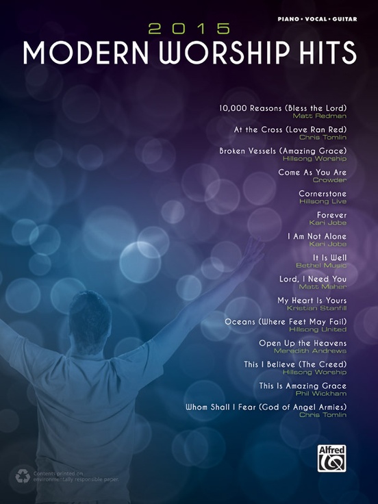 2015 Modern Worship Hits Piano Vocal Guitar Book