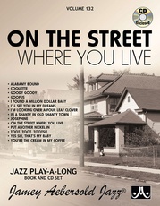 Jamey Aebersold Jazz, Volume 132: On the Street Where You Live