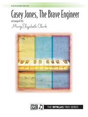 Casey Jones - Piano Trio (1 Piano, 6 Hands)
