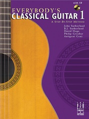 Everybody's Classical Guitar 1 A Step By Step Method