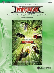<i>The LEGO® Ninjago® Movie™</i>: Selections from the Motion Picture Soundtrack