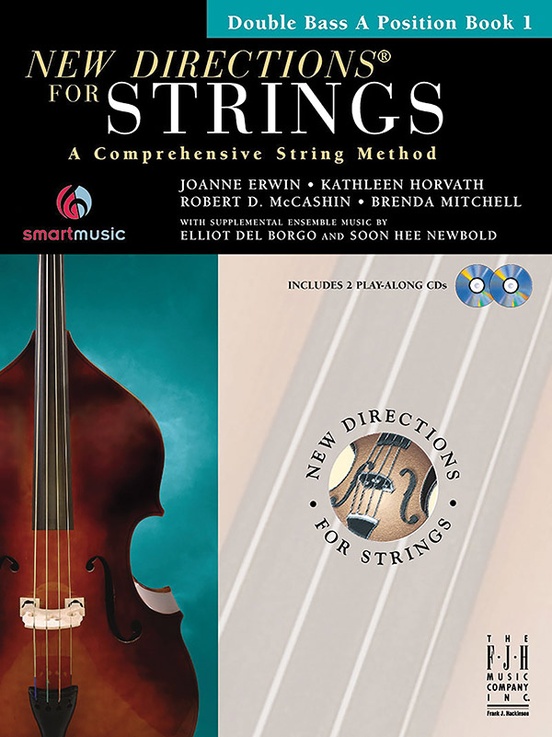New Directions® For Strings, Double Bass A Position Book 1