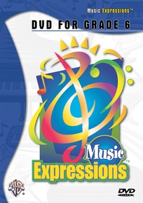 Music Expressions™ Grade 6 (Middle School 1): DVD