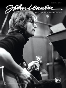 John Lennon: Guitar TAB Anthology