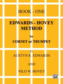Edwards-Hovey Method for Cornet or Trumpet, Book I