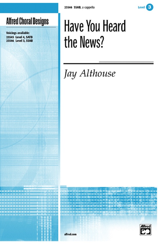Have You Heard the News?