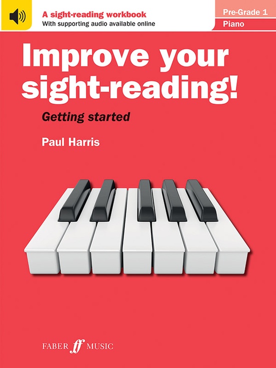 Improve Your Sight-Reading! Piano, Pre-Grade 1