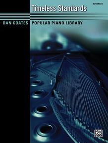 Dan Coates Popular Piano Library: Timeless Standards