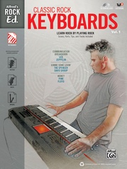 Alfred's Rock Ed.: Classic Rock Keyboards, Vol. 1