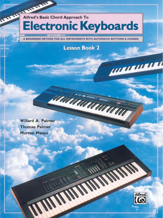 Alfred's Basic Chord Approach to Electronic Keyboards: Lesson Book 2