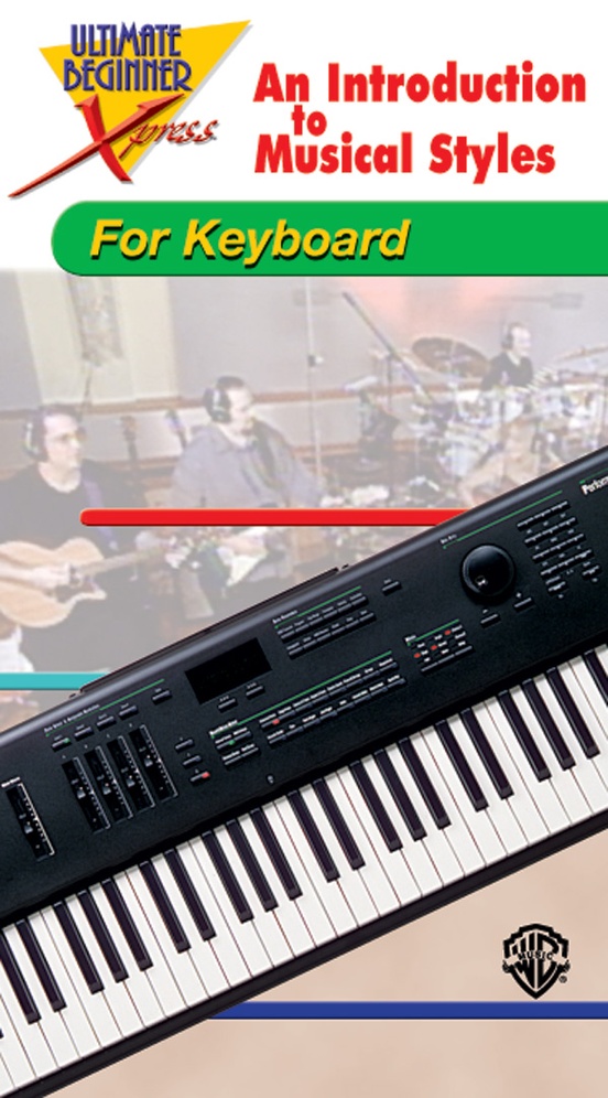 Ultimate Beginner Xpress™: An Introduction to Musical Styles for Keyboard