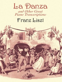 "La Danza" and Other Great Piano Transcriptions