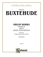 Buxtehude: Organ Works, Volume IV