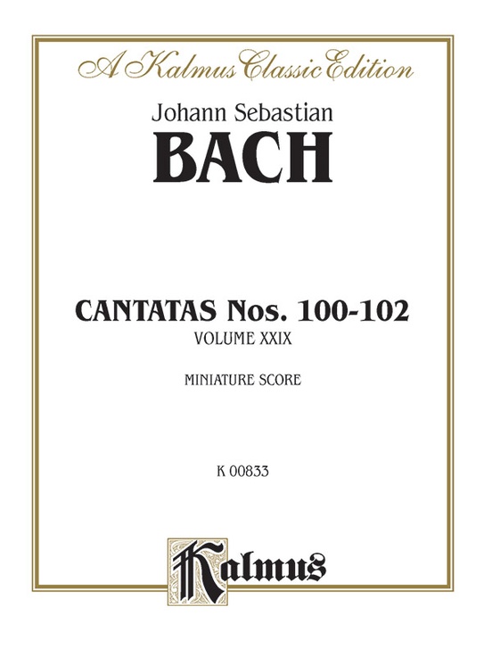 Cantatas No. 100-102, Volume XXIX