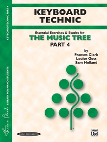 The Music Tree: Keyboard Technic, Part 4