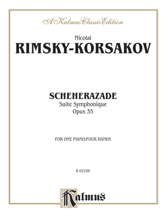 Scheherazade (Suite Symphonique, Opus 35)