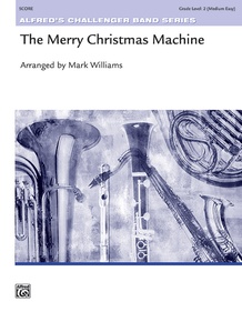 The Merry Christmas Machine