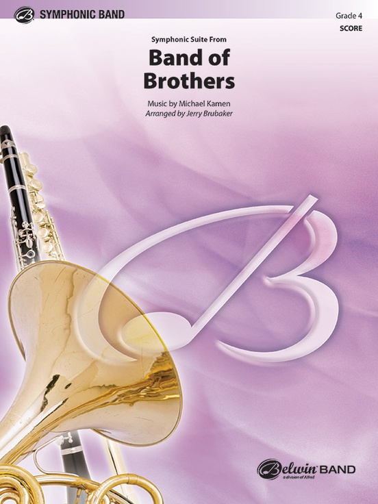 Band of Brothers, Symphonic Suite from: Concert Band Conductor Score ...