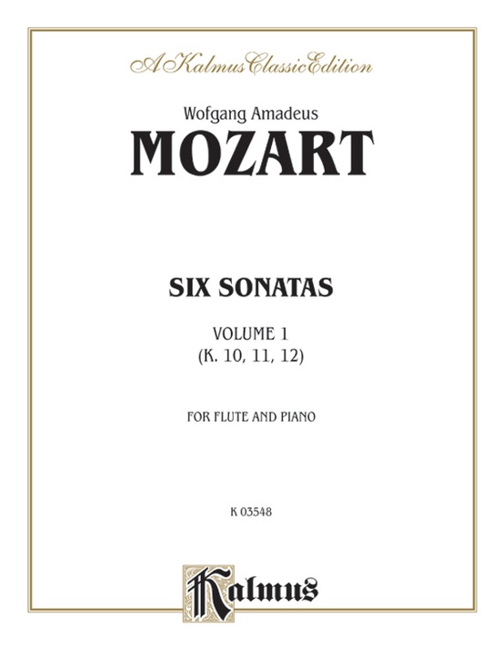 Six Sonatas, Volume I (Nos. 1-3) (K. 10, 11, 12)
