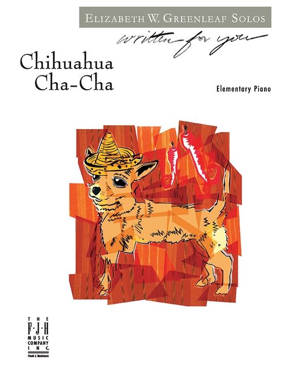 Chihuahua Cha Cha Elementary Piano Sheet Elizabeth W. Greenleaf