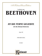 Beethoven: An Die Ferne Geliebte (To the Distant Beloved), Op. 98 (High voice, German/English)