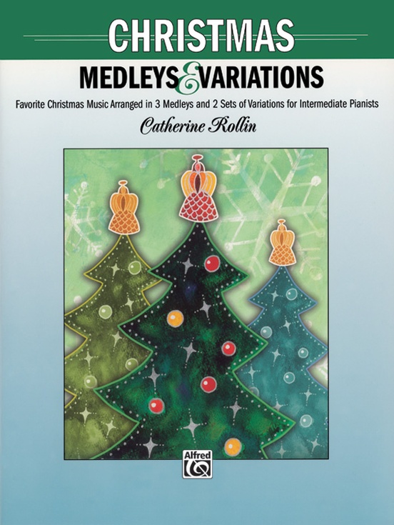 Christmas Medleys and Variations