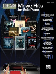 10 for 10 Sheet Music: Movie Hits for Solo Piano