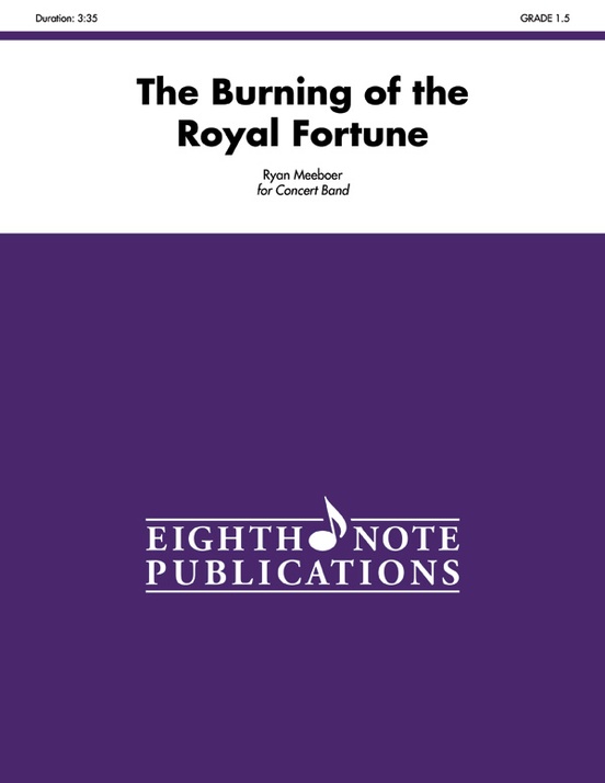 The Burning of the Royal Fortune
