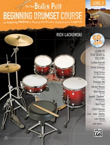 On the Beaten Path: Beginning Drumset Course, Level 3