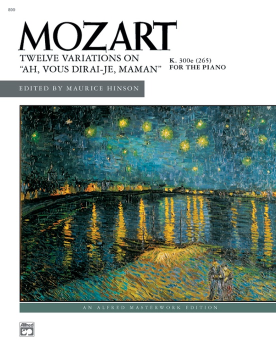 "Ah, vous dirai-je, Maman," K. 265, 12 Variations on