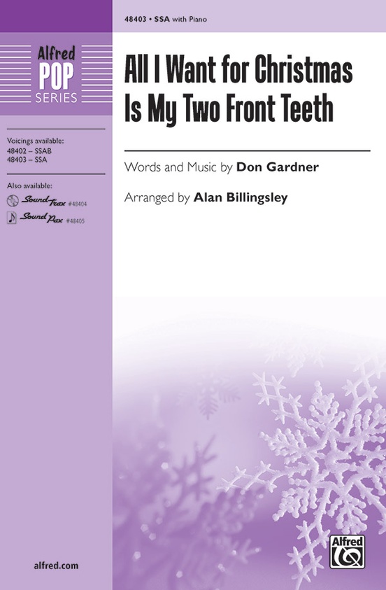 All I Want for Christmas Is My Two Front Teeth