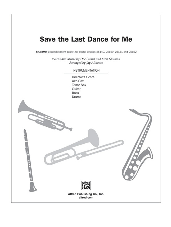Save the Last Dance for Me: B-flat Tenor Saxophone