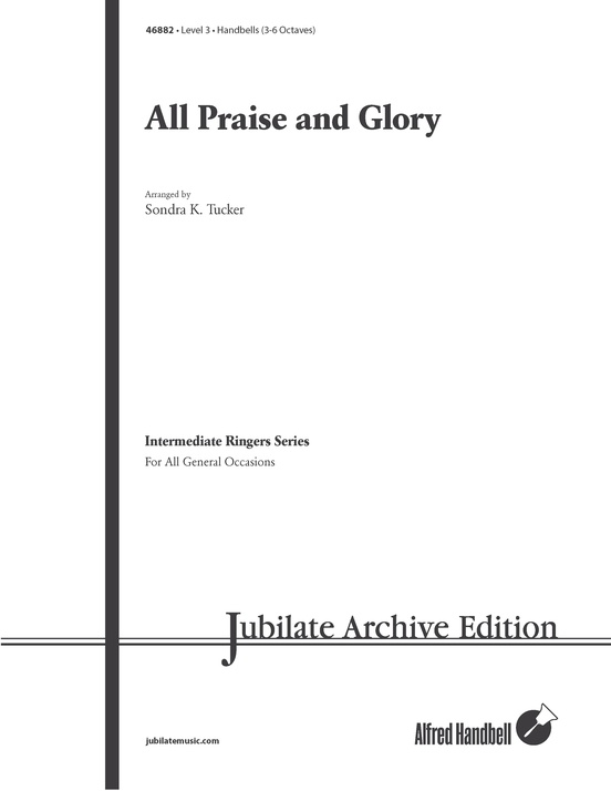 All Praise and Glory