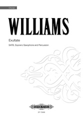 Exultate for SATB Choir, Soprano Saxophone and Percussion