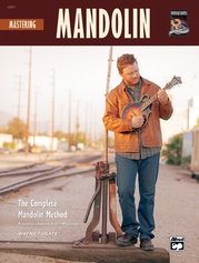 The Complete Mandolin Method: Mastering Mandolin
