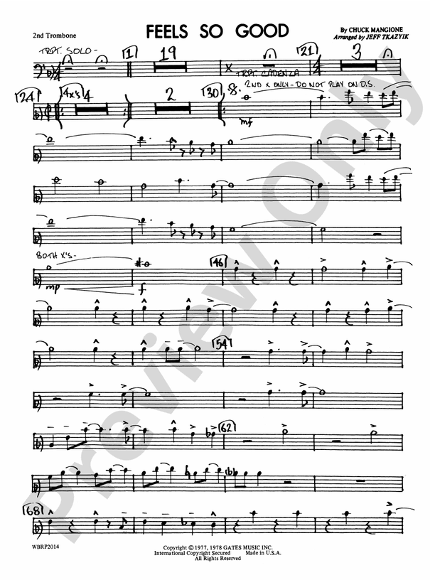 Feels So Good: 2nd Trombone