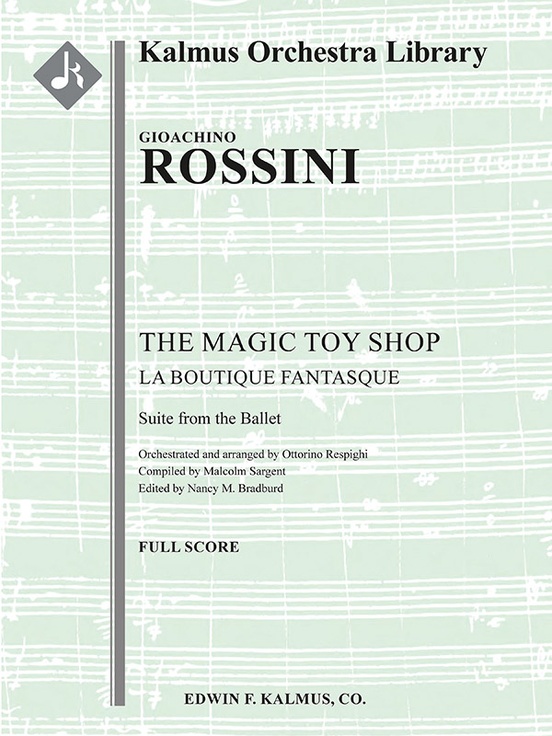 The Magic Toy Shop (La Boutique Fantasque): Suite from the Ballet