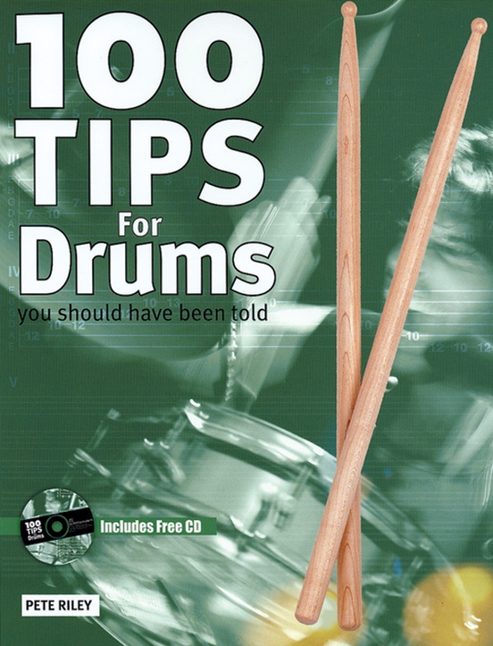 100 Tips for Drums