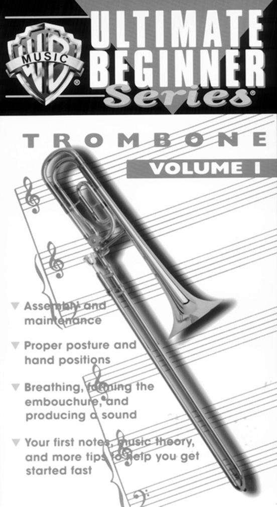 Ultimate Beginner Series: Trombone, Volume I