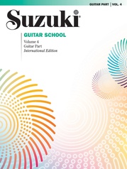 Suzuki Guitar School Guitar Part, Volume 4 (International)