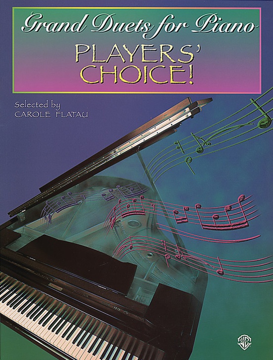 Grand Duets for Piano: Players' Choice!