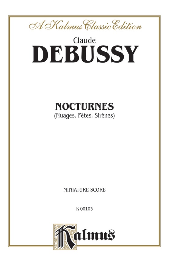 Nocturnes for Orchestra in Full Score