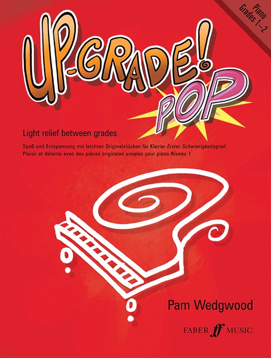 Up-Grade! Pop Piano Grades 1-2