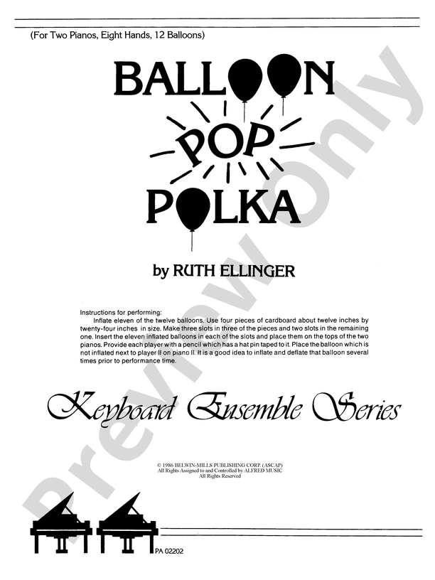 Indlejre mandskab længde Balloon Pop Polka - Piano Quartet (2 Pianos, 8 Hands): Piano: Ruth Ellinger  - Digital Sheet Music Download