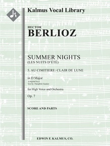 Summer Nights, Op. 7 (Les nuits d'été): 5. Au Cimitiere: Clair de lune (original key of D)