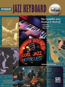 The Complete Jazz Keyboard Method: Intermediate Jazz Keyboard