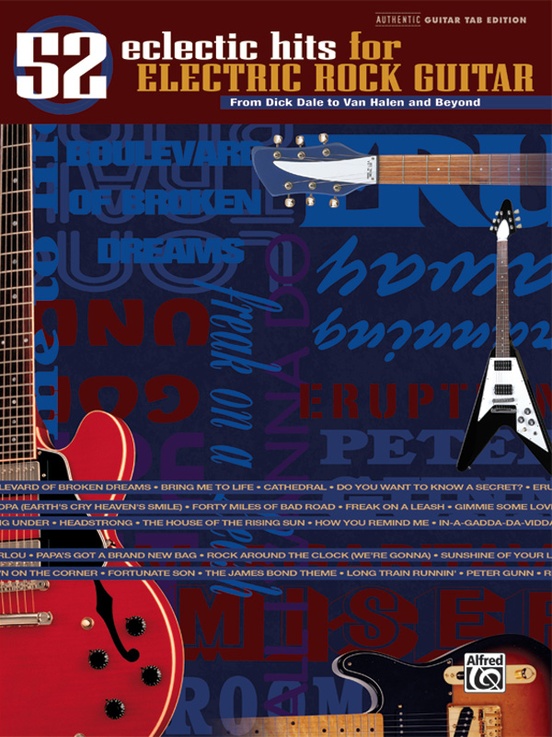52 Eclectic Hits for Electric Rock Guitar