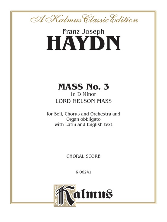 Mass No. 3 in D Minor (Lord Nelson or Imperial Mass)